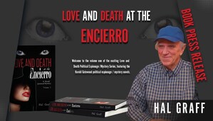 Hal Graff Launches "Love and Death at the Encierro," the First Novel in the Harold Gatewood Political Espionage Series