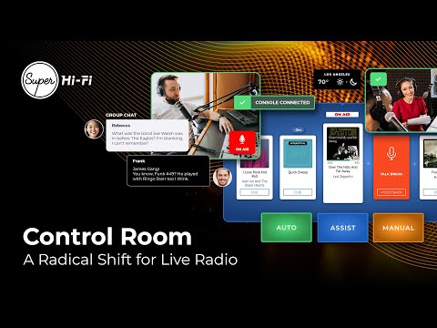 Super Hi-Fi Introduces Control Room: A Radical Shift for Live Radio