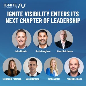 Ignite Visibility Announces Leadership Evolution: Krish Coughran Appointed CEO, John Lincoln, Executive Chairman, and New Strategic Leadership Appointments