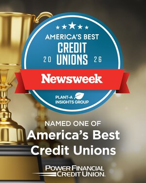 Power Financial Credit Union Named to Newsweek's America's Best Regional Banks &amp; Credit Unions 2026
