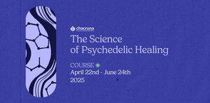 Enrolling Now: The Science of Psychedelic Healing